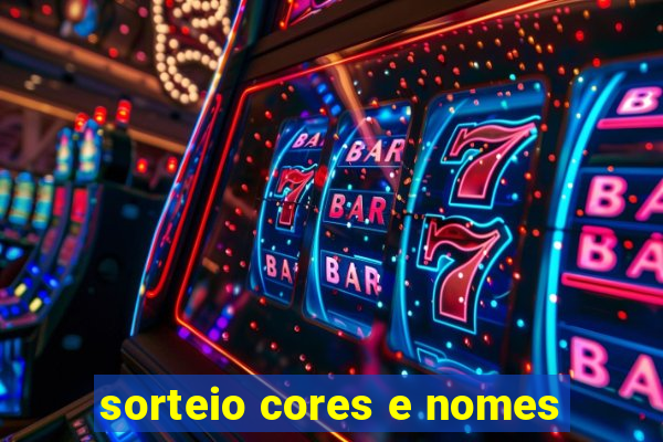 sorteio cores e nomes